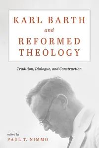 Karl Barth and Reformed Theology_cover