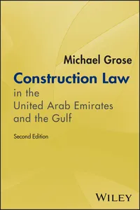 Construction Law in the United Arab Emirates and the Gulf