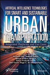 Artificial Intelligence Technologies for Smart and Sustainable Urban Transportation_cover