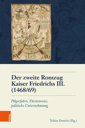 Der zweite Romzug Kaiser Friedrichs III. (1468/69)