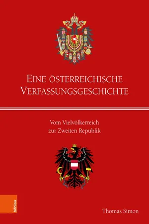 Eine österreichische Verfassungsgeschichte