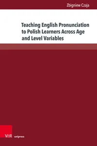 Teaching English Pronunciation to Polish Learners Across Age and Level Variables_cover