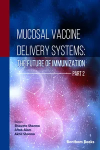 Mucosal Vaccine Delivery Systems: The Future of Immunization_cover