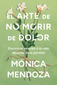 The Art of Not Dying from Pain / El arte de no morir de dolor_cover