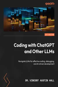 Coding with ChatGPT and Other LLMs_cover