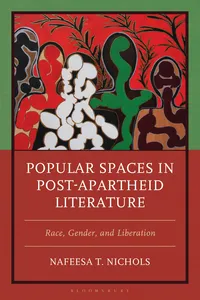 Popular Spaces in Post-Apartheid Literature_cover