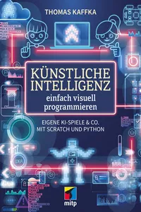 Künstliche Intelligenz einfach visuell programmieren_cover