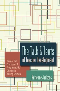 The Talk and Texts of Teacher Development_cover