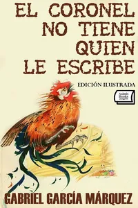 El coronel no tiene quien le escribe. Edición ilustrada_cover