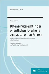 Datenschutzrecht in der öffentlichen Forschung zum Autonomen Fahren_cover
