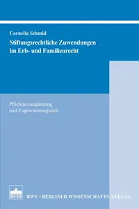 Stiftungsrechtliche Zuwendungen im Erb- und Familienrecht_cover