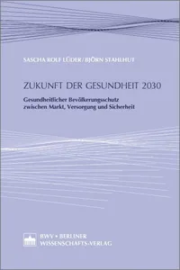 Zukunft der Gesundheit 2030