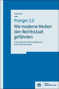 Pranger 3.0 – Wie moderne Medien den Rechtsstaat gefährden_cover