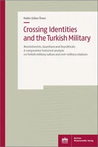Crossing Identities and the Turkish Military_cover