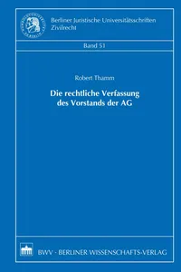 Die rechtliche Verfassung des Vorstands der AG_cover
