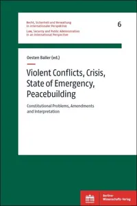 Violent Conflicts, Crisis, State of Emergency, Peacebuilding_cover