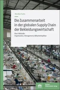 Die Zusammenarbeit in der globalen Supply Chain der Bekleidungswirtschaft_cover