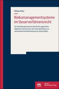 Risikomanagementsysteme im Steuerverfahrensrecht_cover