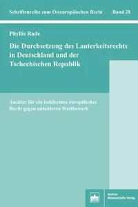 Die Durchsetzung des Lauterkeitsrechts in Deutschland und der Tschechischen Republik_cover