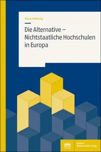 Die Alternative – Nichtstaatliche Hochschulen in Europa_cover