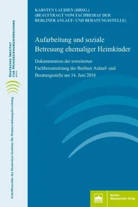 Aufarbeitung und soziale Betreuung ehemaliger Heimkinder_cover