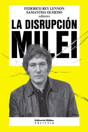 La disrupción Milei