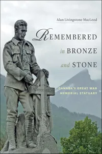 Remembered in Bronze and Stone_cover
