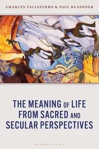 The Meaning of Life from Sacred and Secular Perspectives_cover