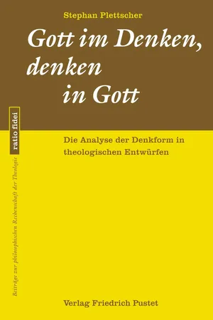 Gott im Denken, denken in Gott