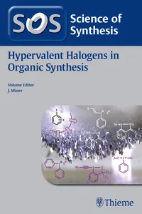 Science of Synthesis: Hypervalent Halogens in Organic Synthesis_cover