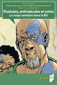 Pustules, animalcules et soins