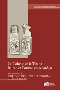 Le Colosse et le Titan : Balzac et Dumas en regar_cover
