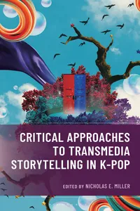 Critical Approaches to Transmedia Storytelling in K-Pop_cover