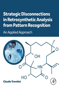 Strategic Disconnections in Retrosynthetic Analysis from Pattern Recognition