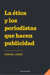 La ética y los periodistas que hacen publicidad_cover