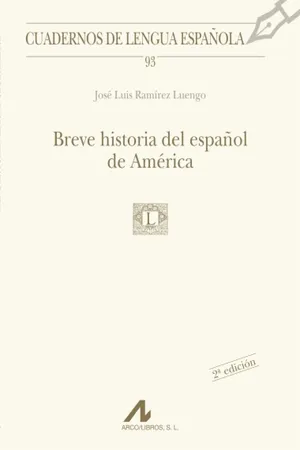 Breve historia del español de América