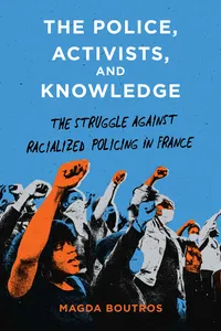 The Police, Activists, and Knowledge_cover