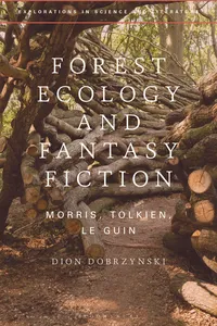 Forest Ecology and Fantasy Fiction