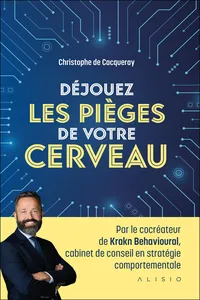 Déjouez les pièges de votre cerveau_cover