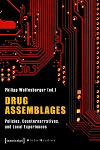 Drug Assemblages – Policies, Counternarratives, and Local Experiences_cover