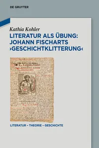 Literatur als Übung: Johann Fischarts ›Geschichtklitterung‹_cover