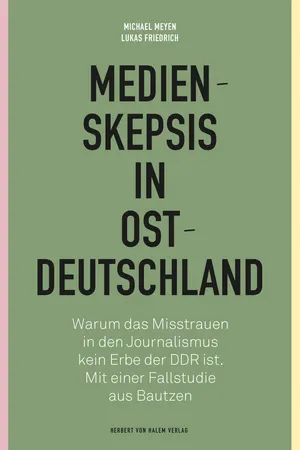 Medienskepsis in Ostdeutschland