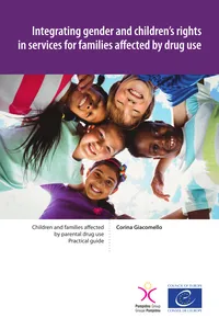 Integrating gender and children’s rights in services for families affected by drug use_cover