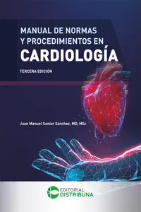 Manual de normas y procedimientos en cardiología. Tercera edición_cover