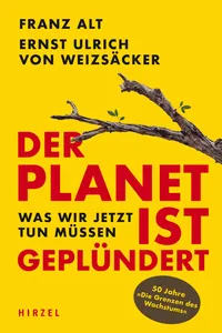 Der Planet ist geplündert. Was wir jetzt tun müssen._cover