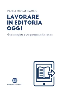 Lavorare in editoria oggi