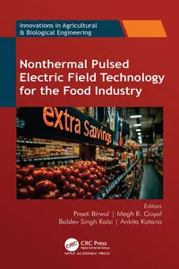 Nonthermal Pulsed Electric Field Technology for the Food Industry_cover
