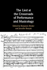 The Lied at the Crossroads of Performance and Musicology_cover
