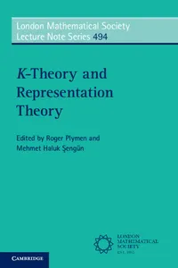 K-Theory and Representation Theory_cover