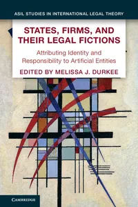 States, Firms, and Their Legal Fictions_cover